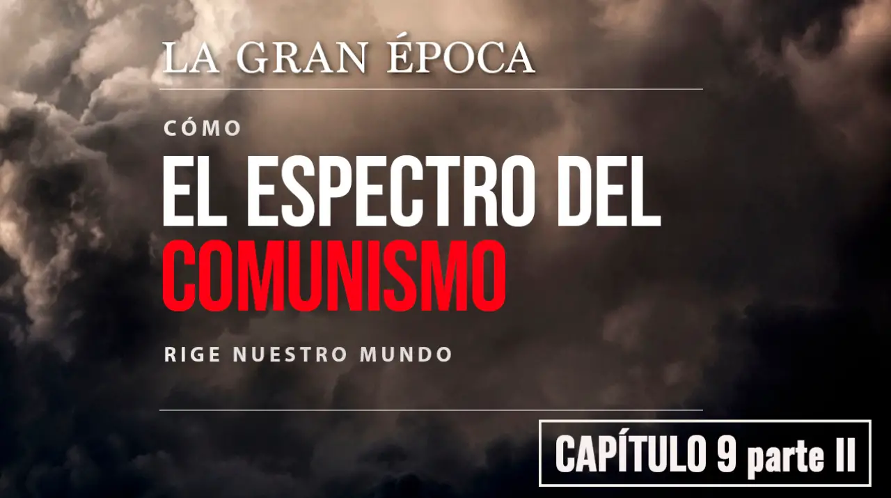 Capítulo 9, Parte 2: La trampa económica comunista (ACTUALIZADO)