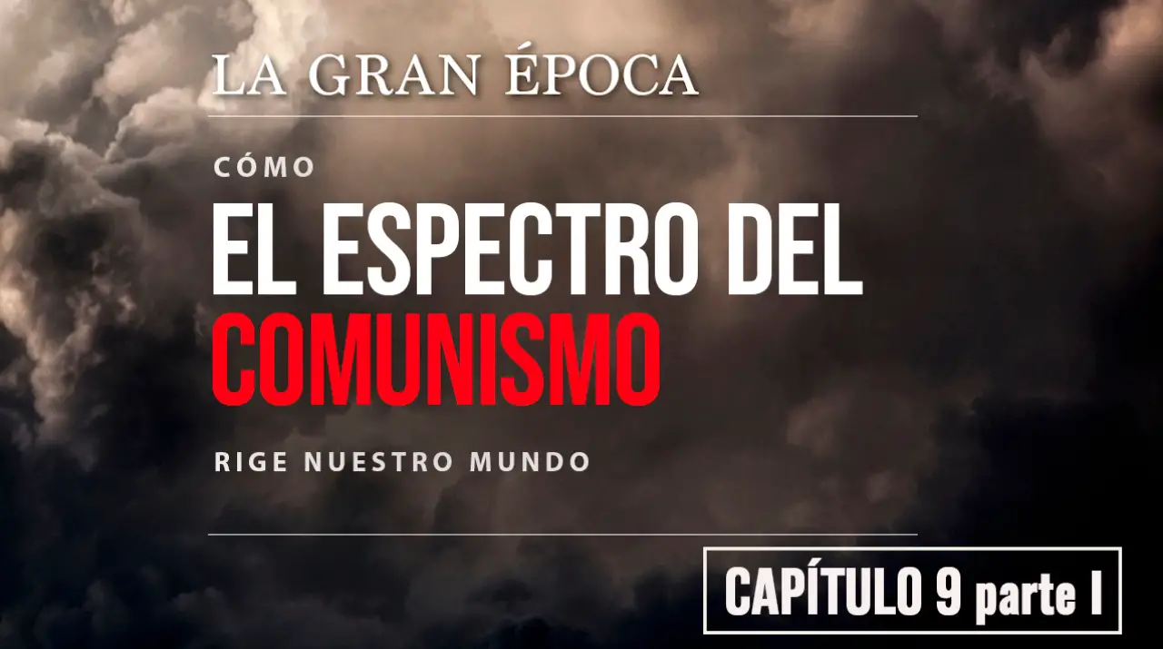 Capítulo 9, Parte 1: La trampa económica comunista (ACTUALIZADO)